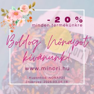 Kedves Nőtársaim! 🩷 Szívből kívánok csodálatos napot Nektek! 🪷 Használjátok 20%-os kedvezményünket, melyet a www.minori.hu...